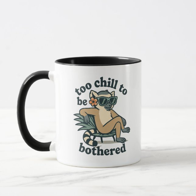 Caneca Funny Lemur Too Chill To Be Bothered Madagascar Ar (Esquerda)