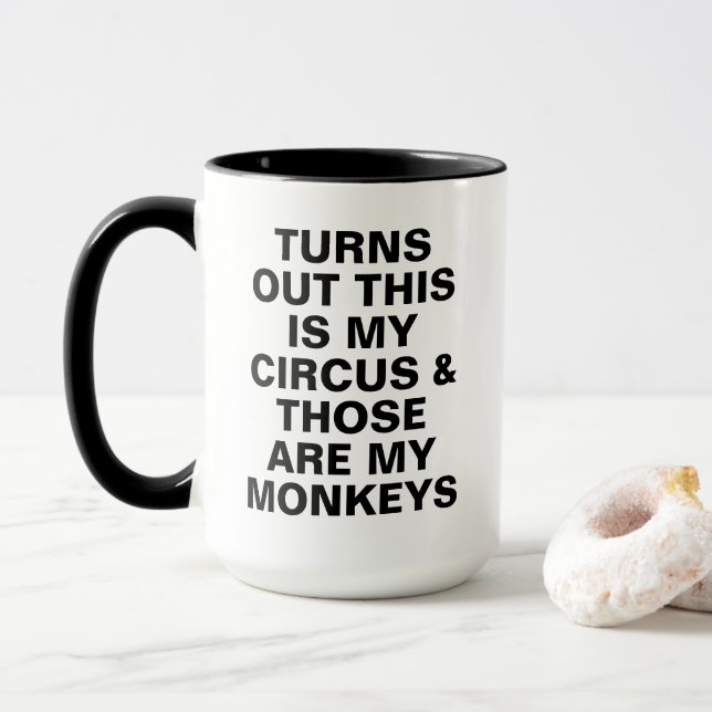 Caneca Funny My Circus My Monkeys Boss Humor (Com Donut)