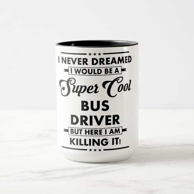 Caneca Funny Occupation/Profession Super Cool Bus Driver (Centro)