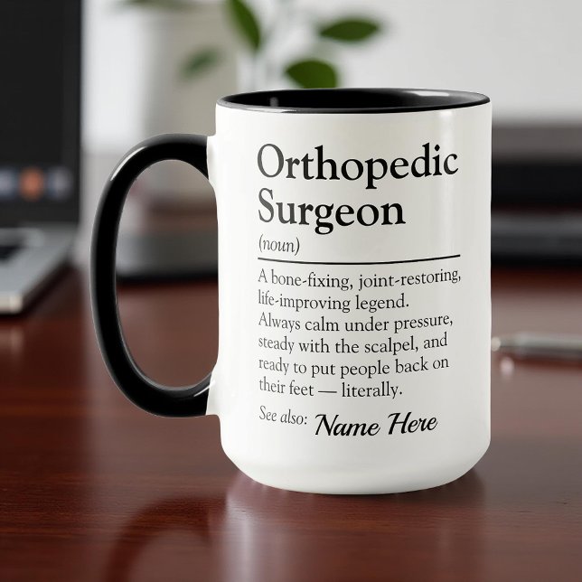 Caneca Funny Personalized Orthopedic Surgeon Definition (Criador carregado)