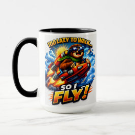 Caneca Funny Sloth Rocket Meme, Too Lazy to Walk So I Fly