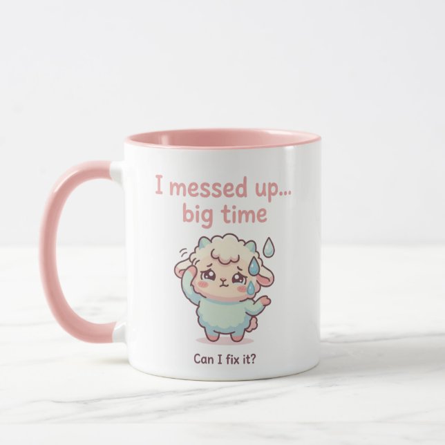 Caneca Funny Sorry Gift – I Messed Up Big Time (Esquerda)