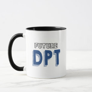 Caneca Futuro DPT - Engraçado Doutor em Terapia Física