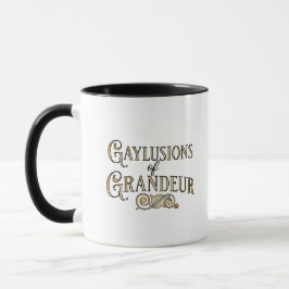 Caneca Gaylusions of Grandeur funny gay pun mug