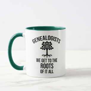 Caneca Genealogistas - Chegamos Às Raízes De Tudo Isso