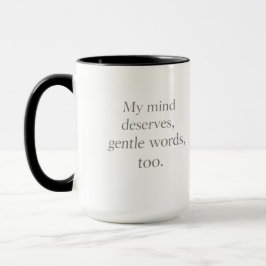 Caneca Gentle Words Self-Care Quote