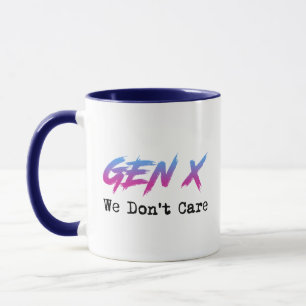Caneca Geração X - Não Nos Importamos
