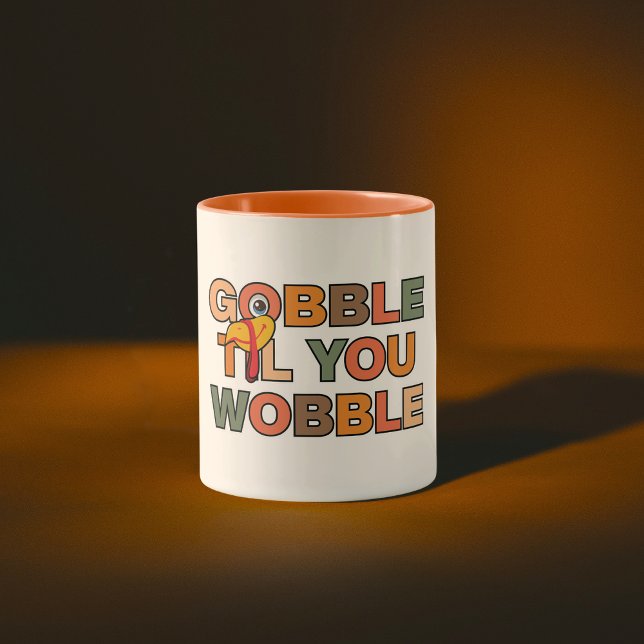 Caneca Gobble Gobble Até Você Cambalear Funny Dia de Ação (Criador carregado)