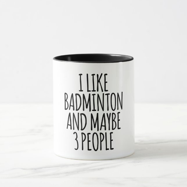Caneca Gosto De Badminton E Talvez De 3 Pessoas (Centro)