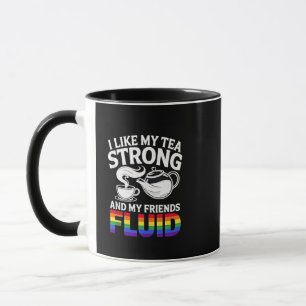 Caneca Gosto do meu chá forte e dos meus amigos fluidos L