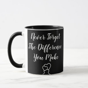 Caneca Gratidão - Nunca Esqueça a Diferença que Você Faz