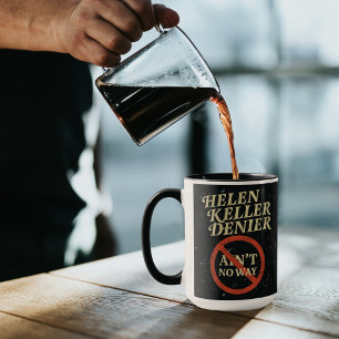 Caneca Helen Keller Negacionista De jeito nenhum Meme Vin