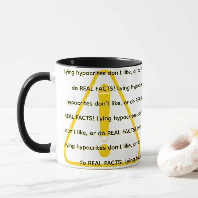 Caneca Hipócritas mentirosos não gostam, nem fazem FATOS  (Com Donut)
