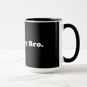 Caneca História Legal, Irmão. Chá De Café