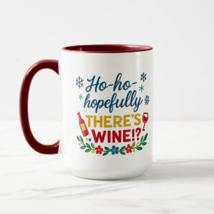 Caneca Ho Ho Esperando que Haja Vinho – Combo de Férias D