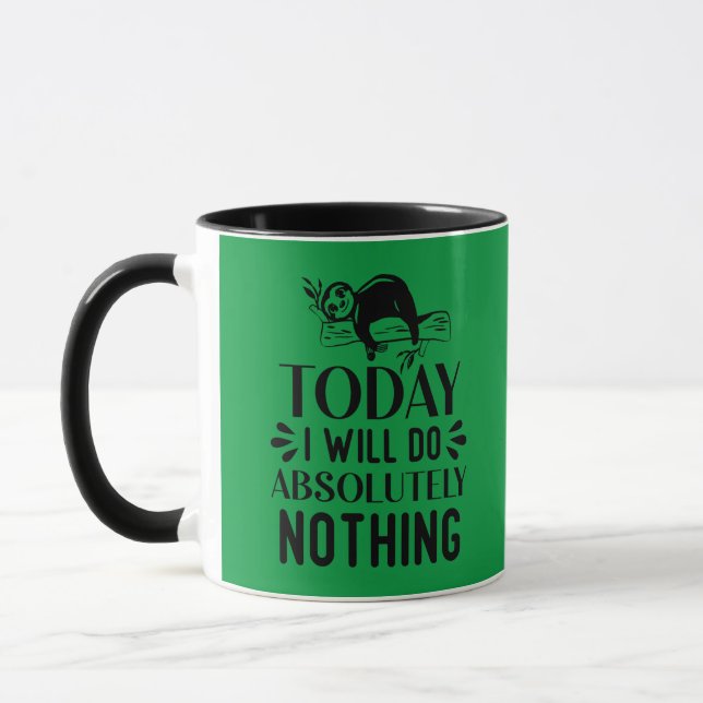 Caneca Hoje não farei absolutamente nada (Esquerda)