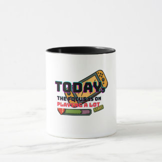 Caneca Hoje o Foco Está em Jogar Muito