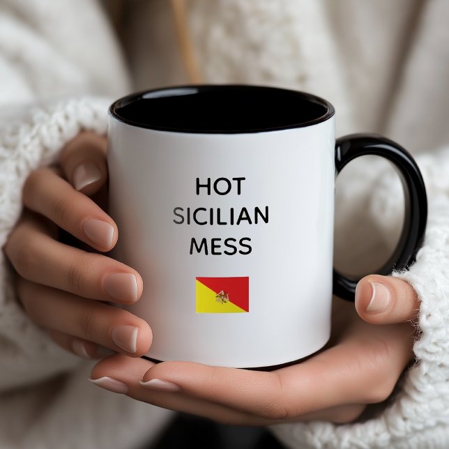 Caneca Hot Sicilian Mess (Hot Sicilian Mess Mug with Flag of Sicily - Funny Italian Gift)