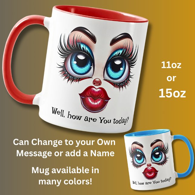 Caneca How Are You?  Add Name Message, Fabulous Eyes Face (Criador carregado)