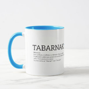 Caneca Humor Français de Québec Tabarnak Juron Joual