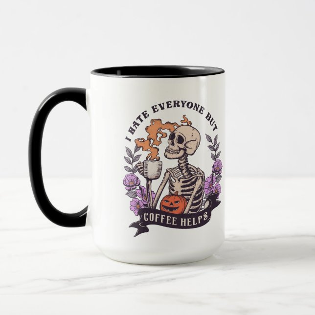 Caneca I hate everyone but coffe helps skeleton Halloween (Esquerda)