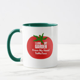 Caneca I Love My Garden From My Head ToMaToes  Coffee Mug