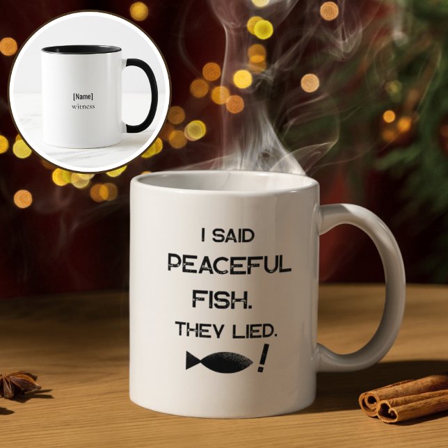 Caneca I Said Peaceful Fish They Lied - Minimalist Funny  (Criador carregado)