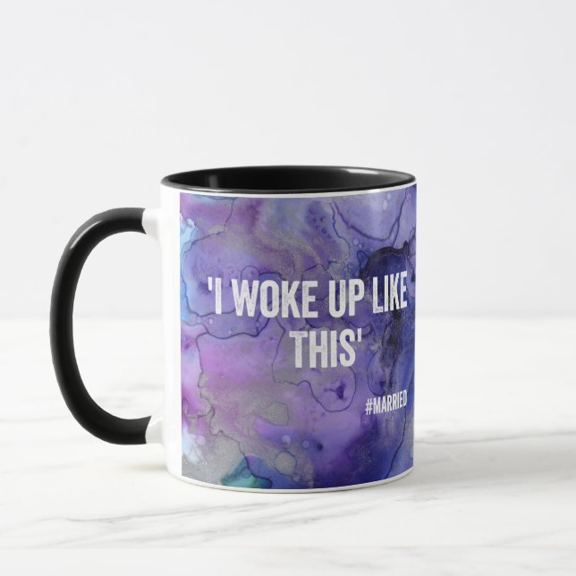 Caneca I Woke Up Like This #married (Esquerda)