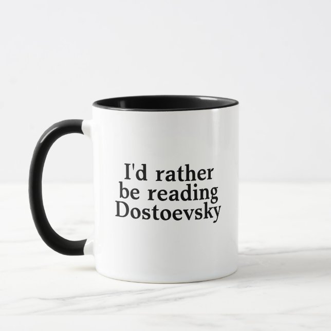 Caneca I'd Rather Be Reading Dostoevsky Mug (Esquerda)