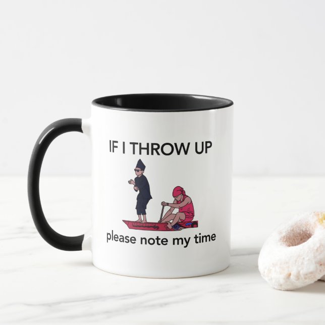 Caneca  If I Throw Up Please Note My Time Rowing Memes (Com Donut)
