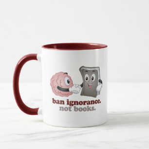 Caneca Ignorância de Proibição Não Livros