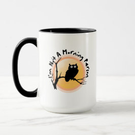 Caneca I'm Not A Morning Person funny owl quote