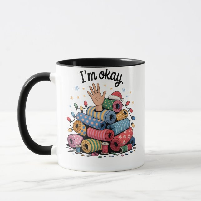 Caneca I'm Okay Funny Quilting Christmas Lovers (Esquerda)
