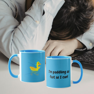 Caneca I'm paddling as fast as I can Motivational Ducks