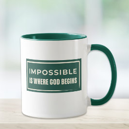 Caneca Impossível é onde Deus começa, inspirador