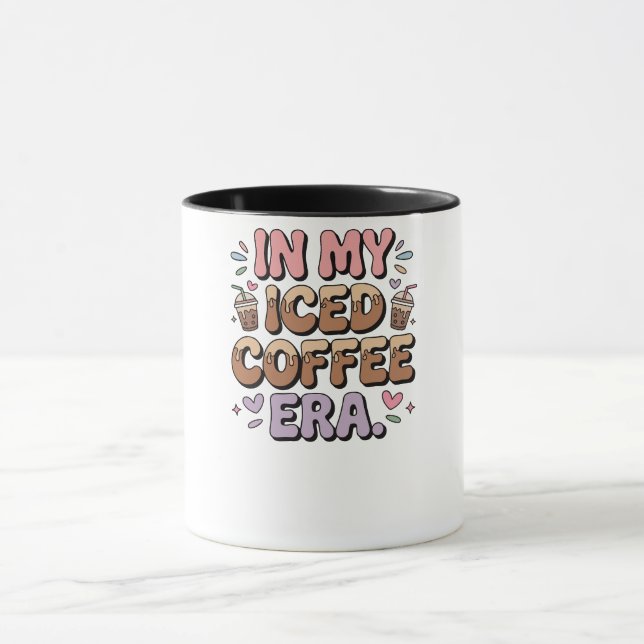 Caneca In My Iced Coffee Era Sweatshirt Funny Coffee Love (Centro)
