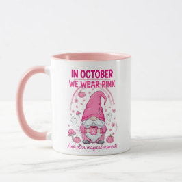 Caneca In October We Wear Pink – Emotional Support Gnome 
