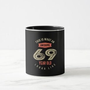 Caneca Incrível Aniversário de 69 Anos Deu Engraçado 69
