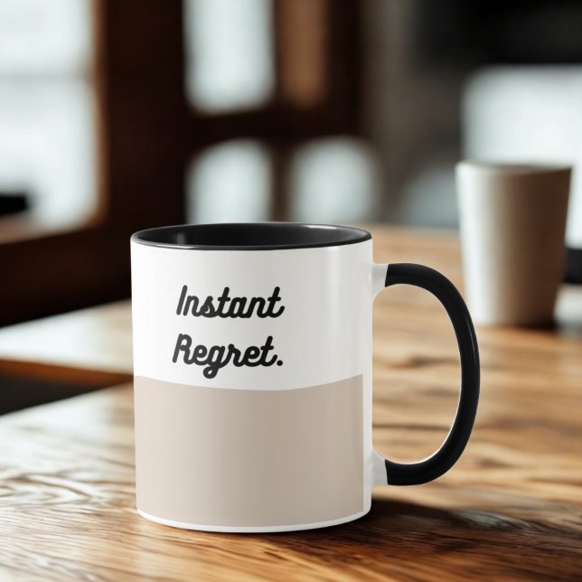 Caneca Instant Regret Mug – Funny Coffee Cup (Criador carregado)