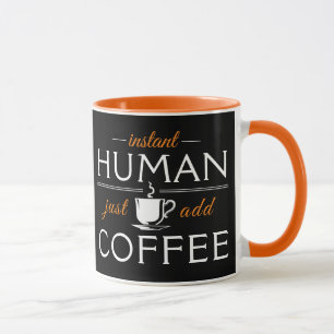 Caneca Instantâneo humano, apenas adicione café, laranja