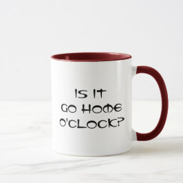 Caneca Ir para casa O'Clock Mug
