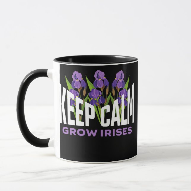 Caneca Irises Mais Longas Mantenham Calma Crescer Influen (Esquerda)