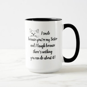 Caneca Irmã do divertimento que diz o gato pisc bonito