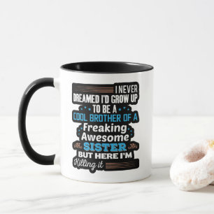 Caneca Irmão Legal Da Irmã Incrível Presente