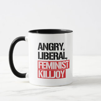 Caneca Irritado Feminista Liberal Killjoy.