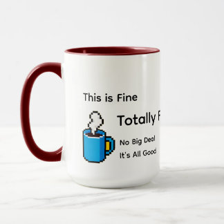 Caneca Isto está Bem Totalmente Bem