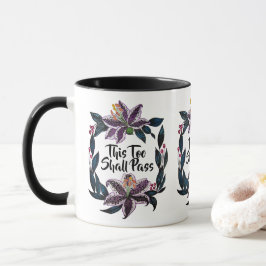 Caneca "Isto Também Deve Passar" Aquarela Lily Wreath