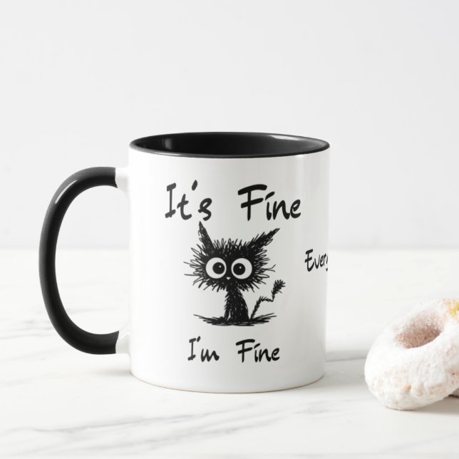 Caneca It's Fine I'm Fine" Funny Sarcastic Black Cat  (Com Donut)