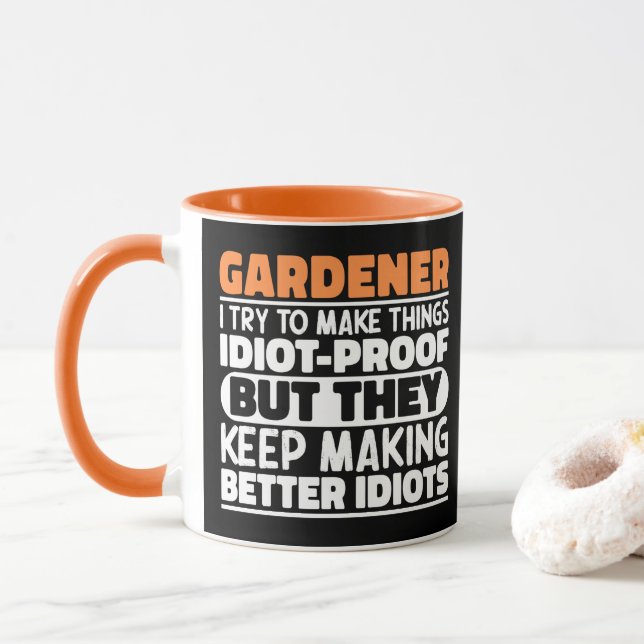 Caneca Jardineiro Eu Tento Fazer As Coisas Engraçadas Cit (Com Donut)