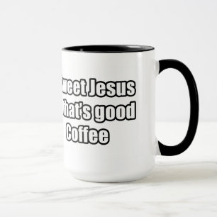 Caneca Jesus doce que é bom café